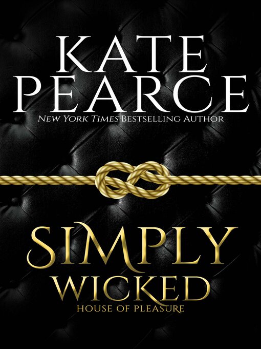 Title details for Simply Wicked by Kate Pearce - Available